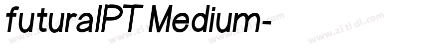 futuralPT Medium字体转换